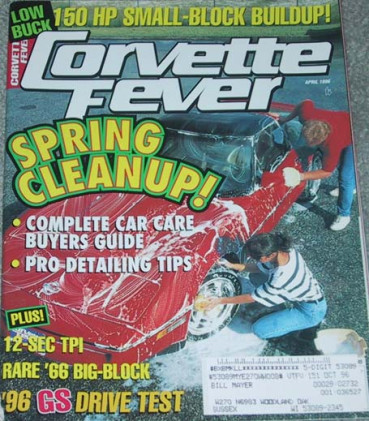 CORVETTE FEVER 1996 APR - GRAND SPORT, L48, L36, RARE '66, '96 GS DRIVE TEST